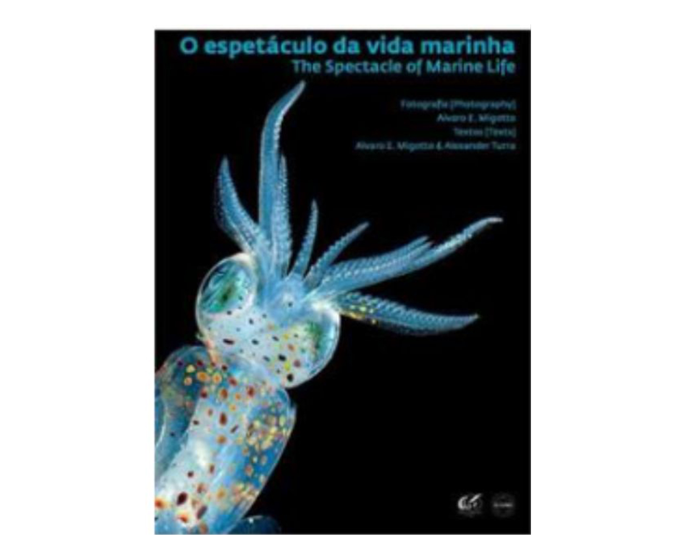 Livro "O Espet&aacute;culo Da Vida Marinha" - image 0
