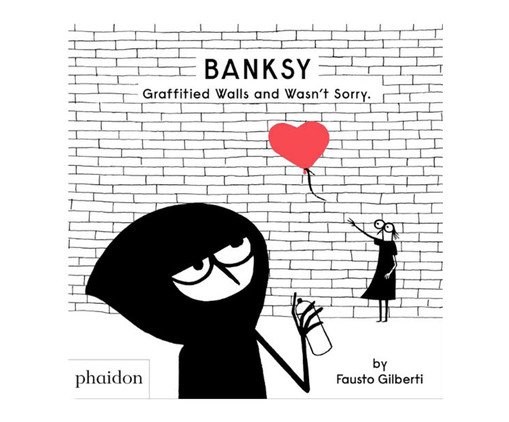 Livro "Banksy Graffitied Walls And Wasn T Sorry" - image 0
