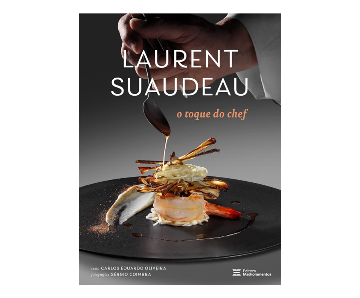 Livro "Laurent Suaudeau - O Toque Do Chef" - image 0